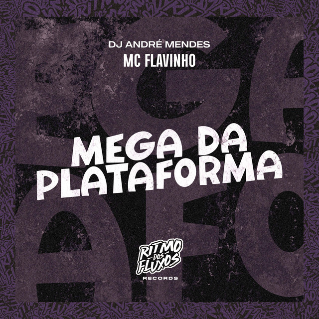 'Mega da Plataforma' cover art