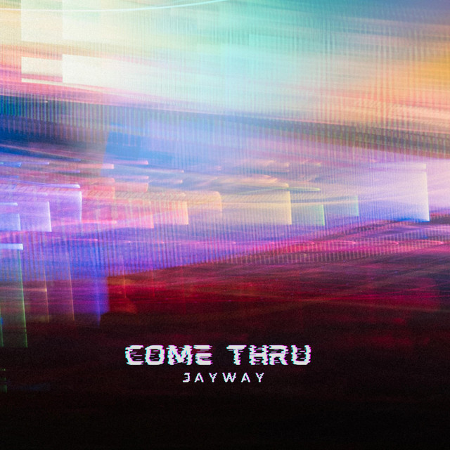 'Come thru' cover art