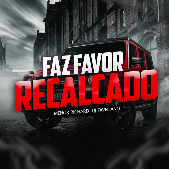 'Faz Favor Recalcado' cover art