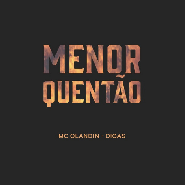 'Menor Quentão' cover art