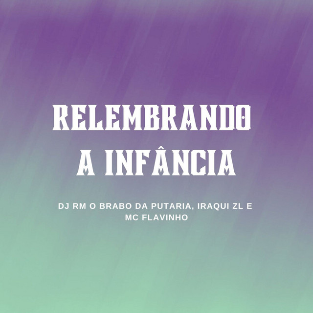 'Relembrando a Infância' cover art