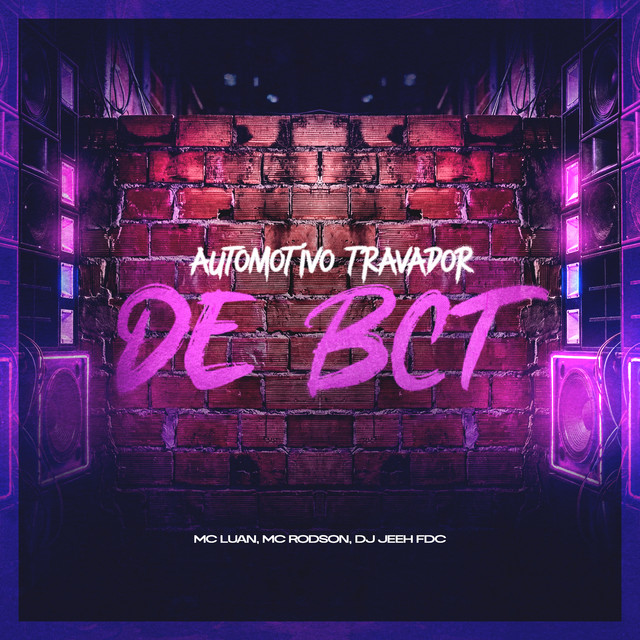 'Automotivo Travador de BCT' cover art