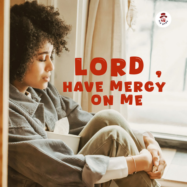 'Lord , Have Mercy On Me' cover art