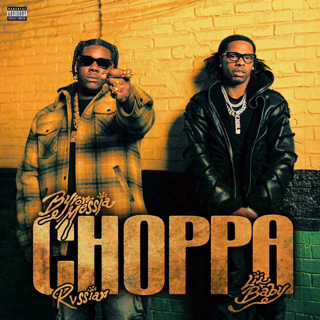 'Choppa (with Lil Baby & Rvssian)' cover art