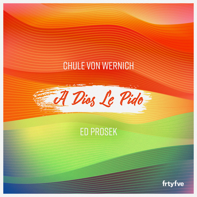 'A Dios Le Pido' cover art