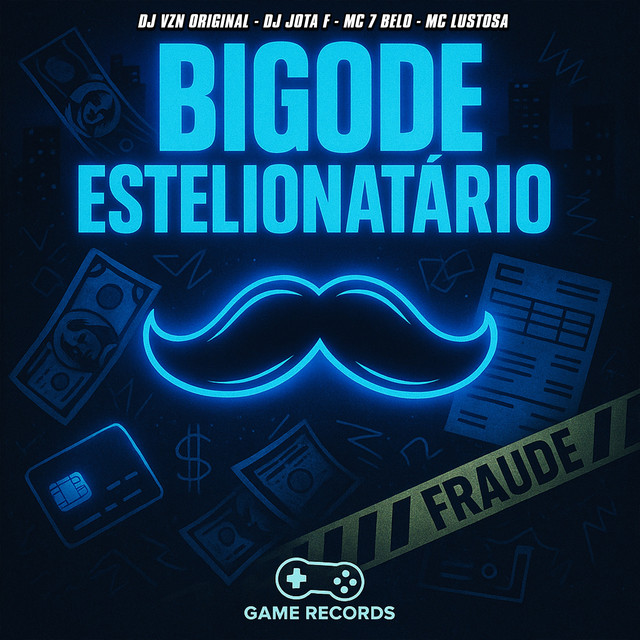 'Bigode Estelionatário' cover art