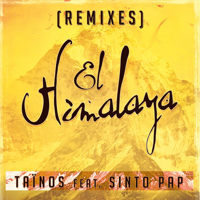 'El Himalaya (Remixes)' cover art