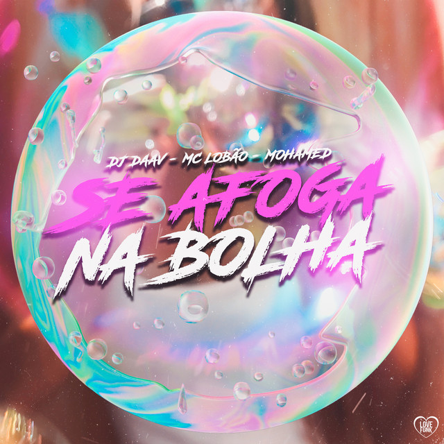 'Se Afoga na Bolha' cover art