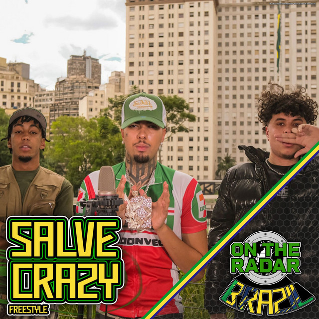 'Salve Crazy On the Radar Freestyle' cover art