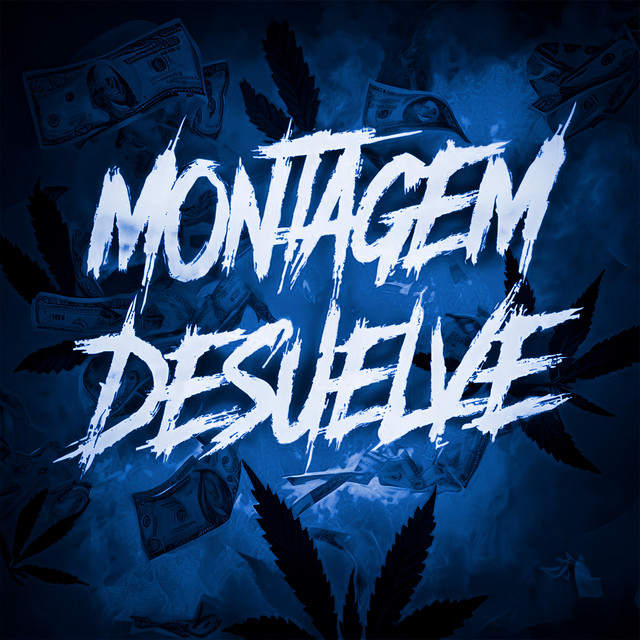 'MONTAGEM DESUELVE' cover art