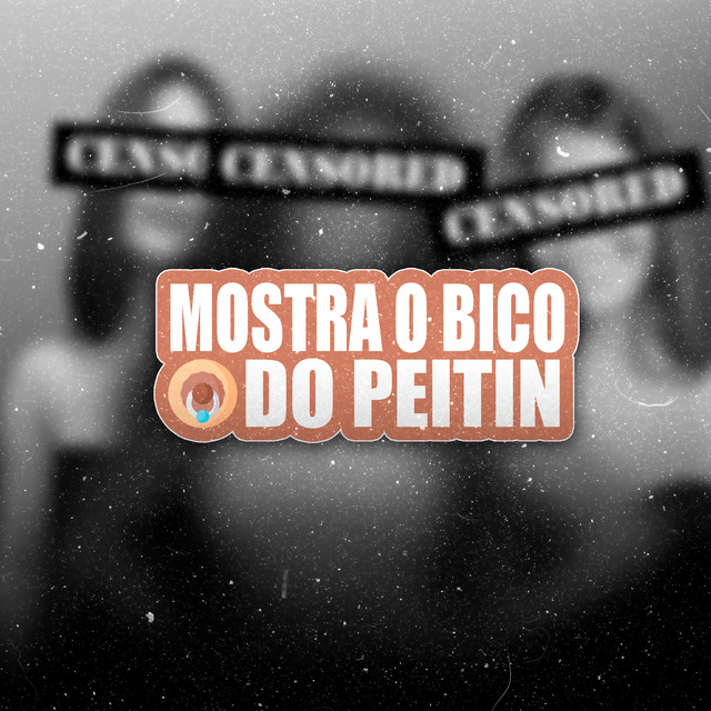 'Mostra o Bico Do Peitin' cover art