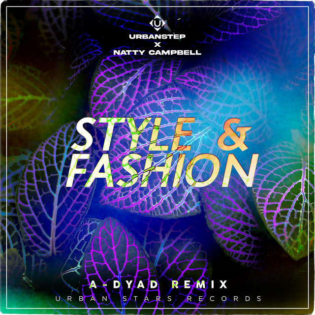 'Style & Fashion (A-Dyad Remix)' cover art