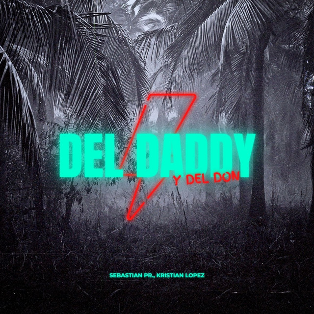 'Del Daddy Y Del Don' cover art