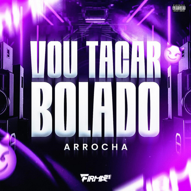 'VOU TACAR BOLADO' cover art