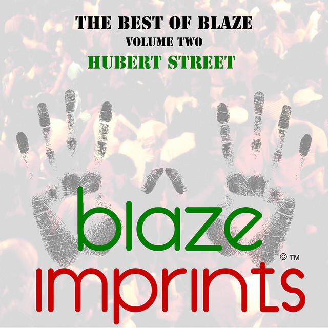 'The Best of Blaze, Vol. 2 - Hubert Street' cover art