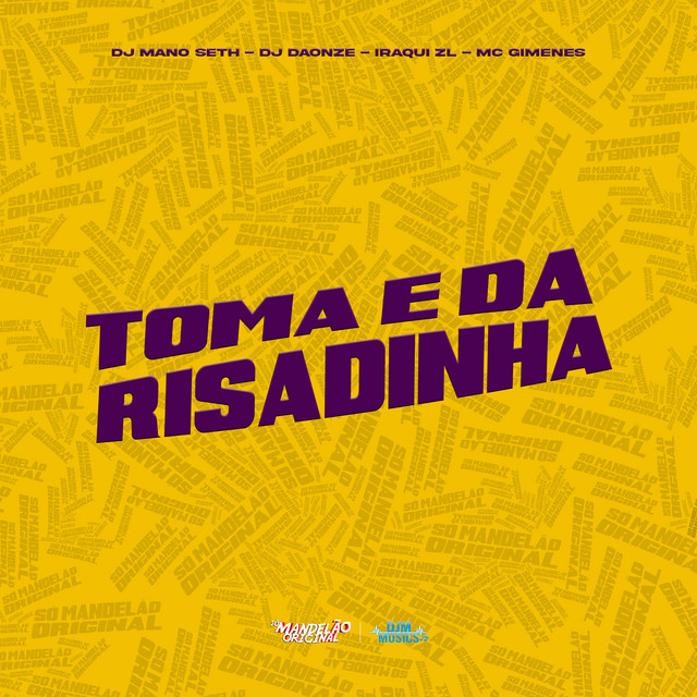 'Toma e Dá Risadinha' cover art