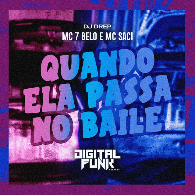 'Quando Ela Passa no Baile' cover art