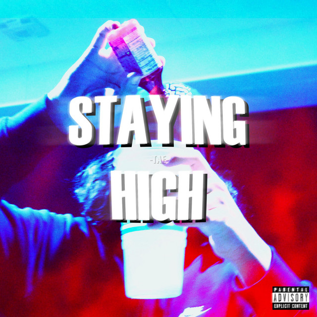'Staying High (freestyle)' cover art