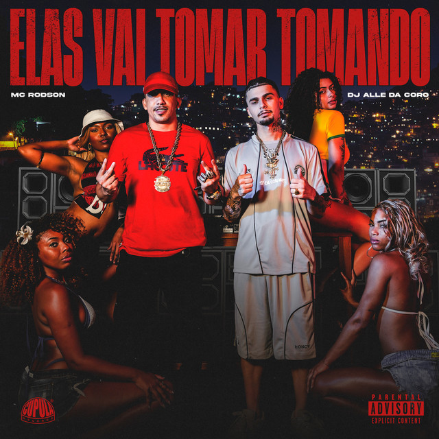 'Elas Vai Tomar Tomando' cover art
