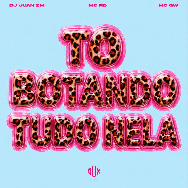 'To Botando Tudo Nela' cover art