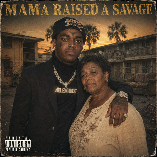 'Mama Raised A Savage' cover art
