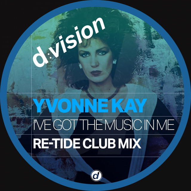 'I've Got The Music In Me (Re-Tide Club Mix)' cover art