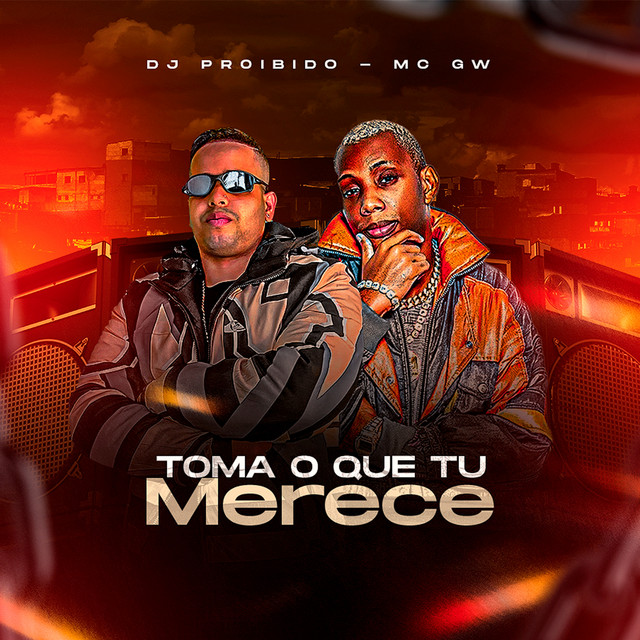 'Toma o Que Tu Merece' cover art