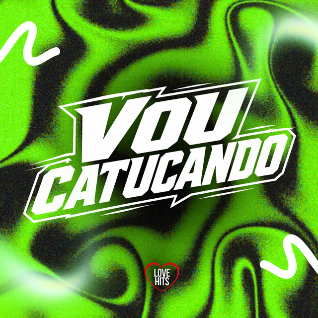 'Vou Catucando' cover art