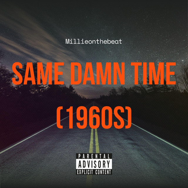 'Same Damn Time (1960s)' cover art