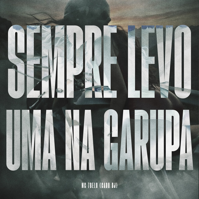 'Sempre Levo Uma Na Garupa' cover art