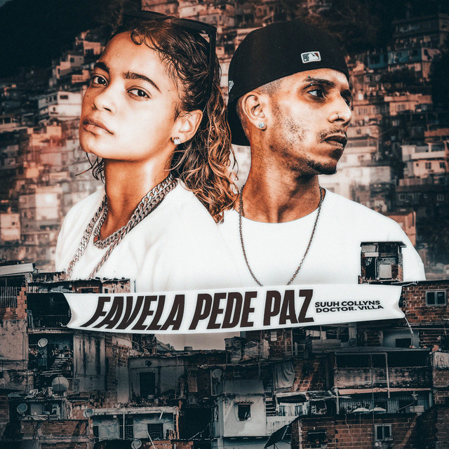 'Favela Pede Paz' cover art