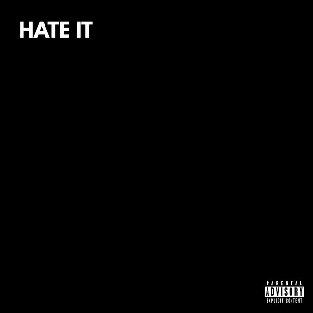 'Hate It' cover art