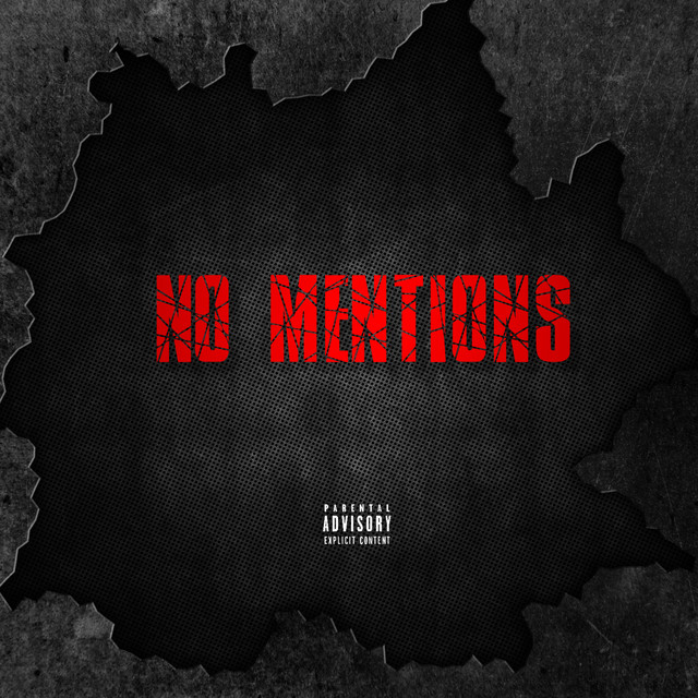 'NO MENTIONS' cover art