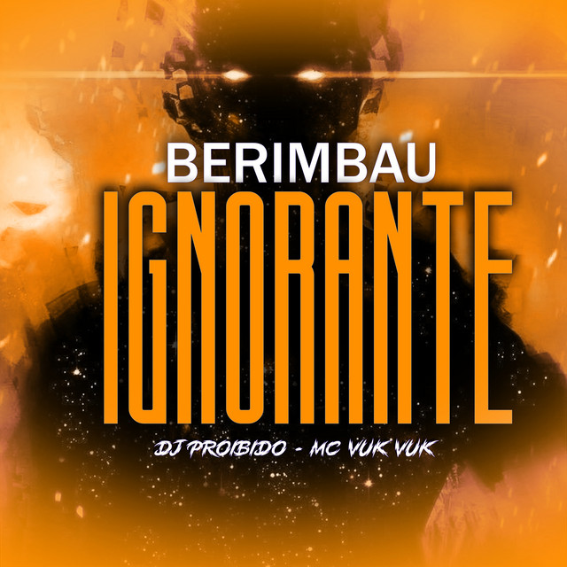 'Berimbau Ignorante' cover art