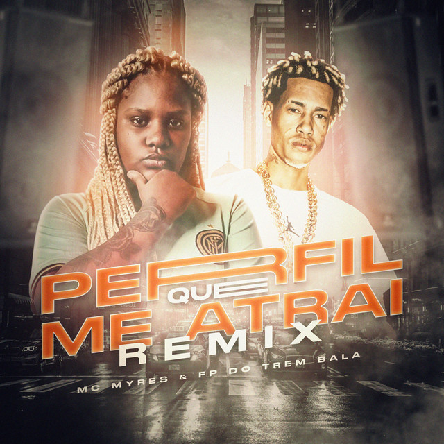 'Perfil Que Me Atrai (Remix)' cover art