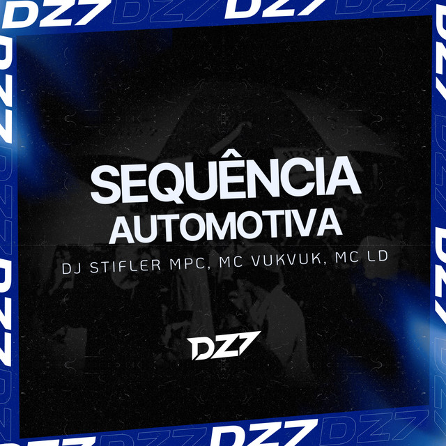 'SEQUÊNCIA AUTOMOTIVA' cover art
