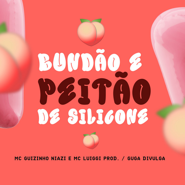 'Bundão e Peitão de Silicone' cover art