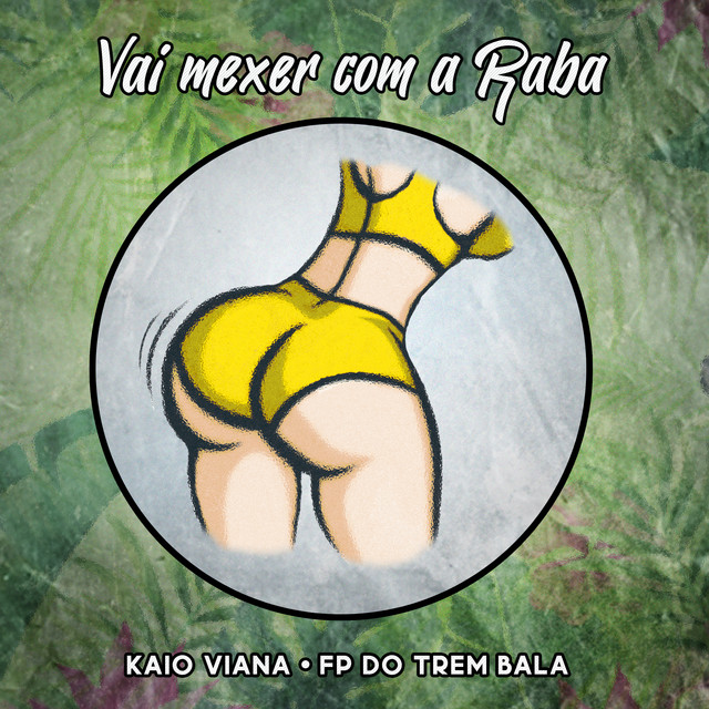 'Vai Mexer Com a Raba' cover art
