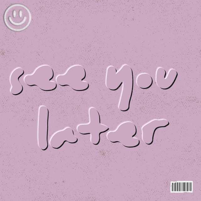 'See You Later' cover art