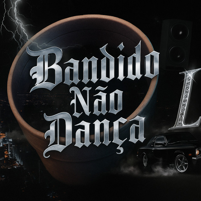 'Bandido Não Dança' cover art