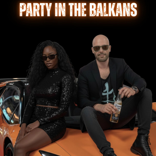 'PARTY IN THE BALKANS' cover art