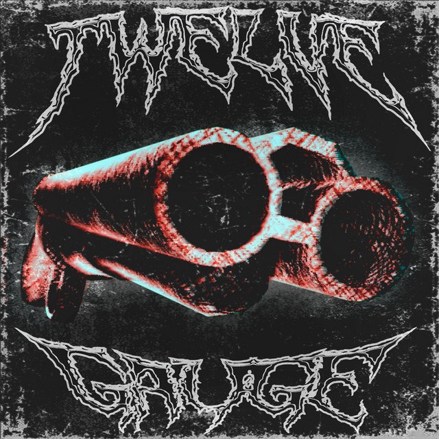 'TWELVE GAUGE' cover art