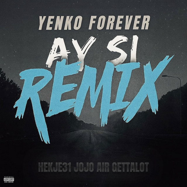 'Ay Si -REMIX' cover art