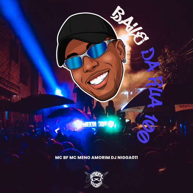 'Baile da Rua 100' cover art