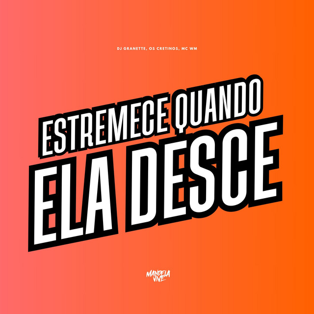 'Estremece Quando ela Desce' cover art