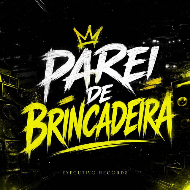 'Parei de Brincadeira' cover art