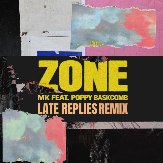 'Zone (feat. Poppy Baskcomb) [Late Replies Remix]' cover art