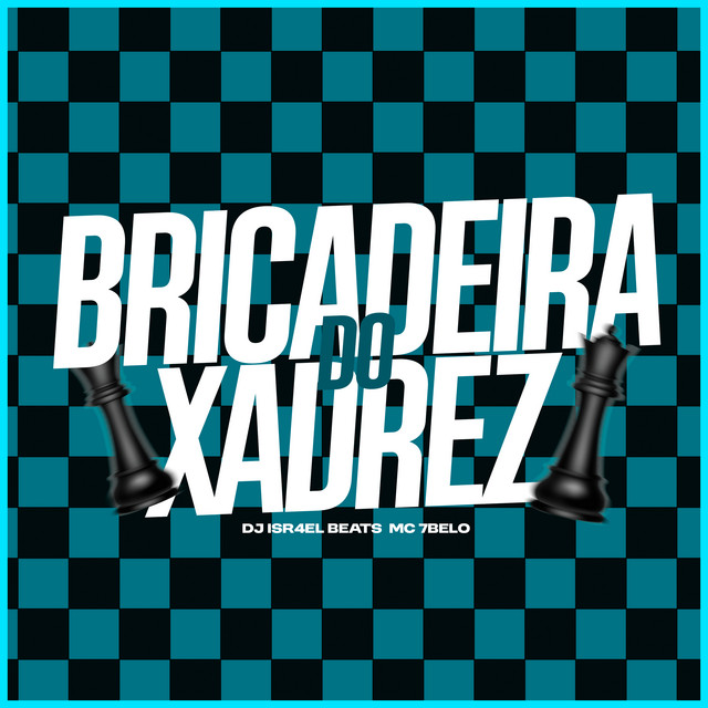 'Brincadeira Do Xadrez' cover art