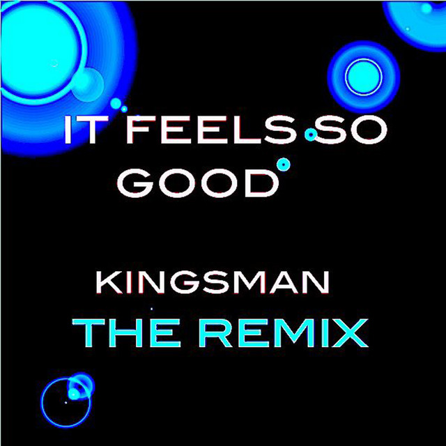 'It Feels So Good' cover art