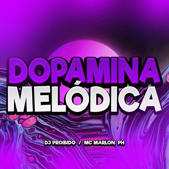 'Dopamina Melódica' cover art